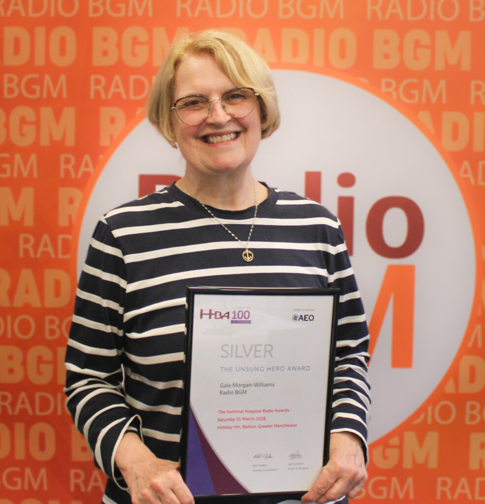 Radio BGM Volunteer Manager Gale Morgan-Williams poses with her Silver Unsung Hero Award, presented at the National Hospital Radio Awards. Gale was recognised for her outstanding dedication and commitment to Radio BGM's volunteers, patients and the wider hospital community.